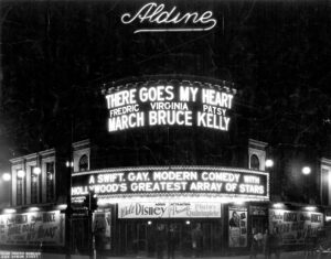 Aldine Theater with marquee for There Goes My Heart (1938)